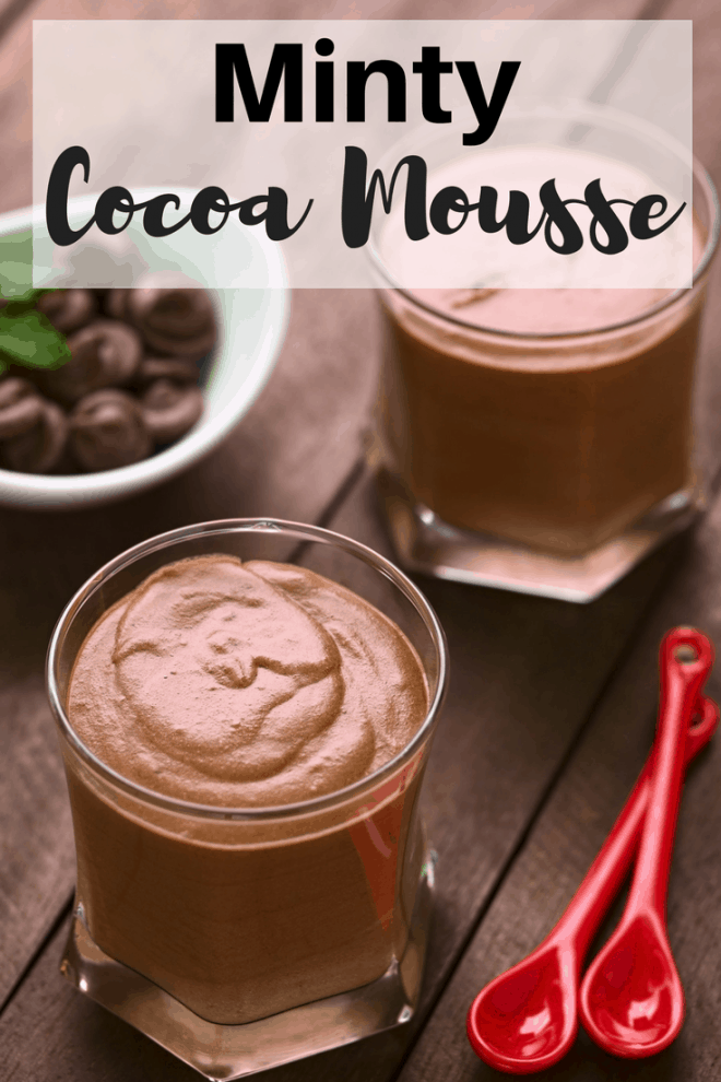 Minty Cocoa Mousse is light, refreshing and delicious. The smooth chocolate is lightly kissed by a touch of mint. It's the perfect ending to a satisfying meal. 