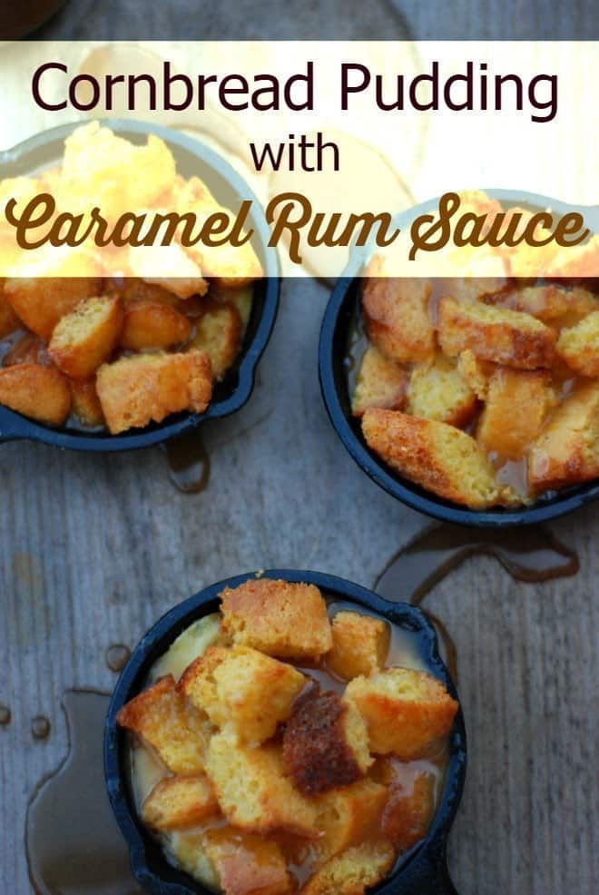 Cornbread Pudding with Caramel Rum Sauce