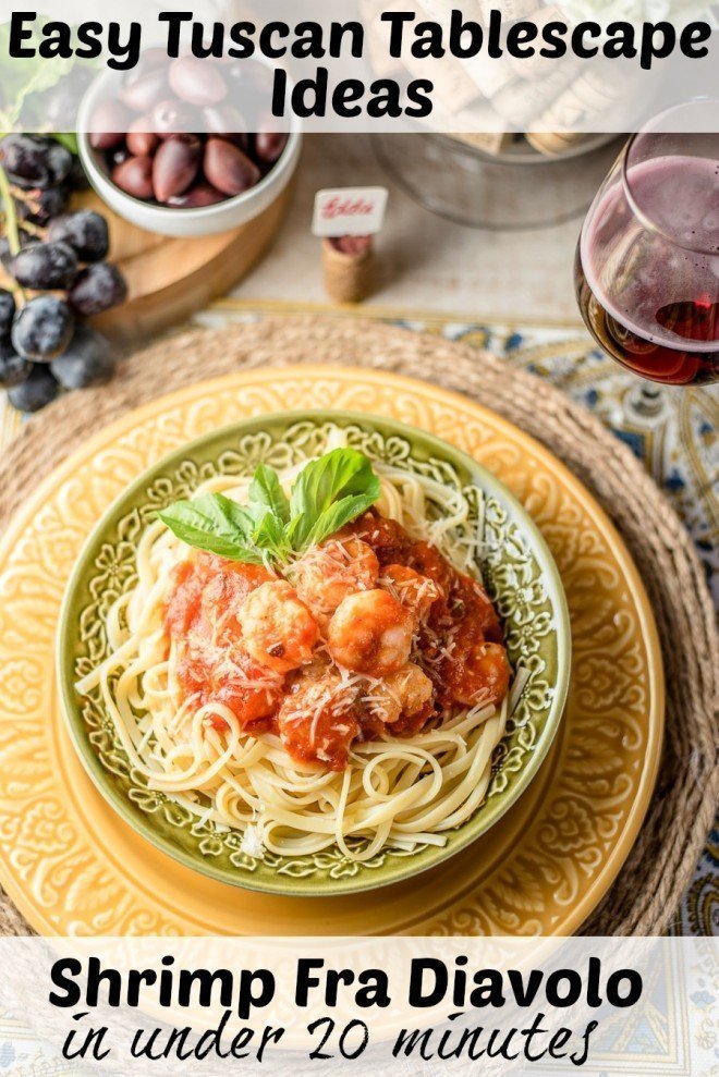 I've got an easy, DIY Tuscan Tablescape & Shrimp Fra Diavolo in under 20 minutes. This is the perfect romantic dinner for two!