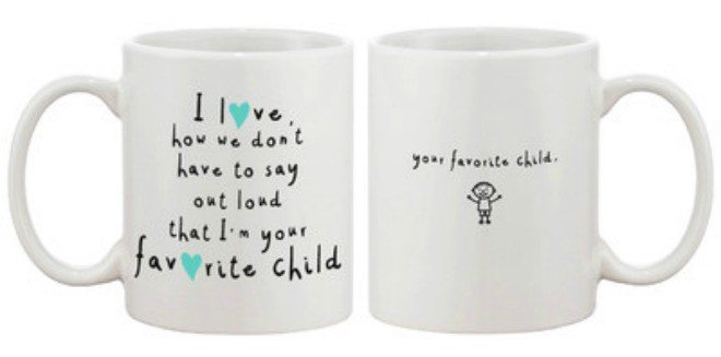 Favorite Child Mug - Mother's Day Gift Ideas