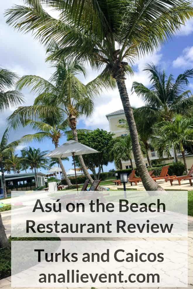 Asú on the Beach Restaurant Review