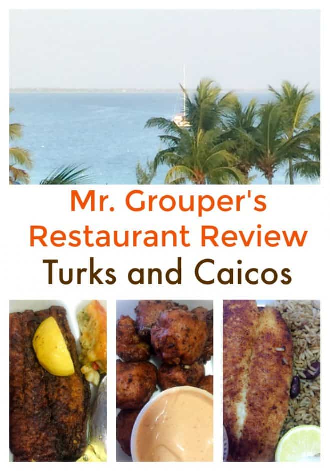 Mr. Grouper's Restaurant Review - Provo, Turks and Caicos