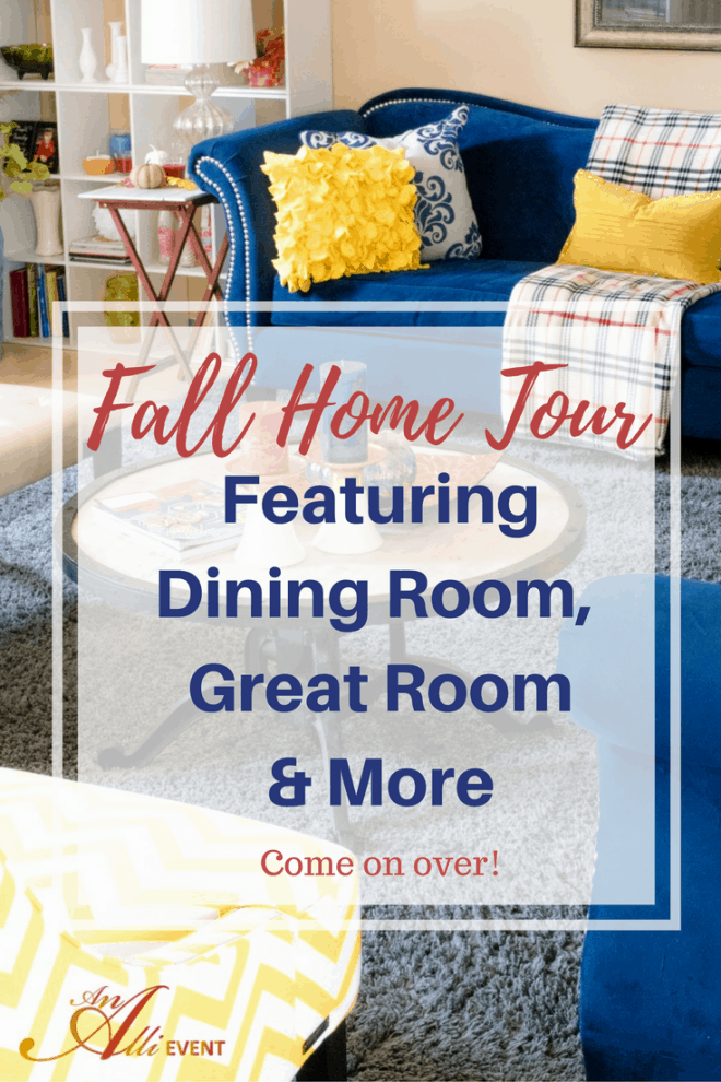 Welcome to my 1st ever fall home tour! I've got my dining room table dolled up for fall. I've also added touches of fall to my great room and my buffet is loaded with fall cookies and caramel apples. Come on over! #MyReason #ad