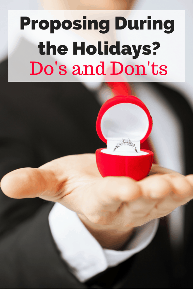Proposing During the Holidays - Do's and Don'ts