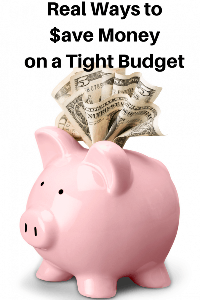 Real Ways to Save Money on a Tight Budget