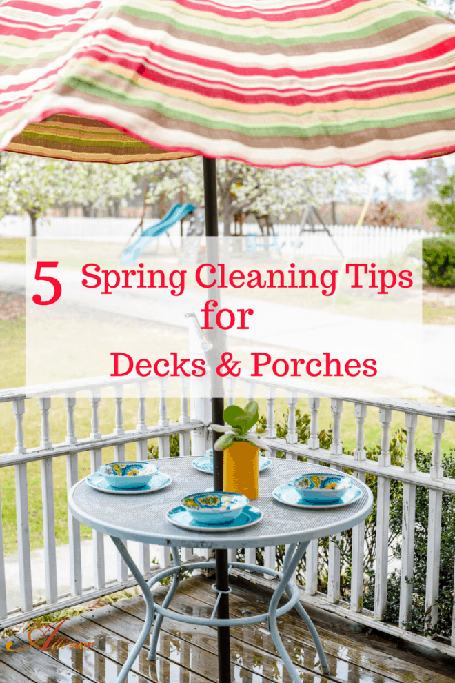 Don't forget your deck, patio or porch when spring cleaning. When it comes to cleaning my deck and porch, I work smarter, not harder. Here are my 5 Spring Cleaning Tips for getting the outside of your house ready fro spring. 