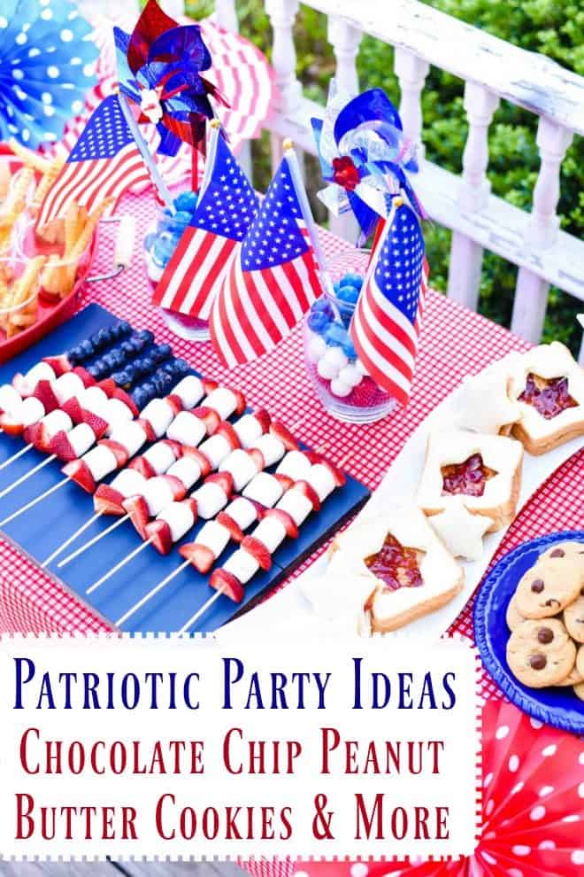 Chocolate Chip Peanut Butter Cookies and Patriotic Party Ideas