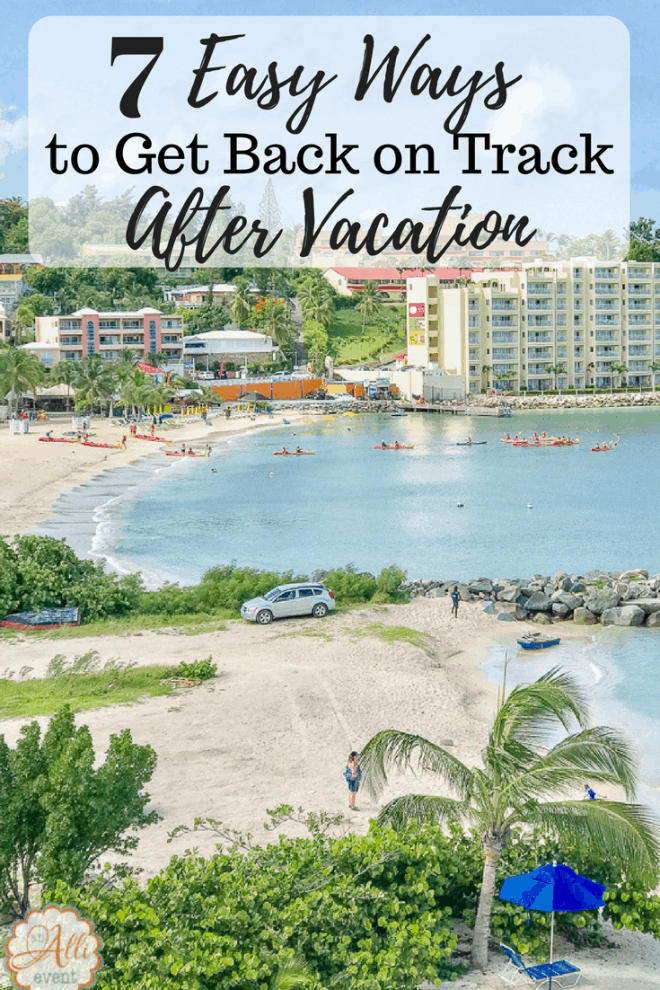 Do you find it hard to get back on track after vacation? These 7 Ways to Get Healthy After Vacation are easy to implement daily. As an added bonus, I have a FREE printable of my favorite motivation quotes. 