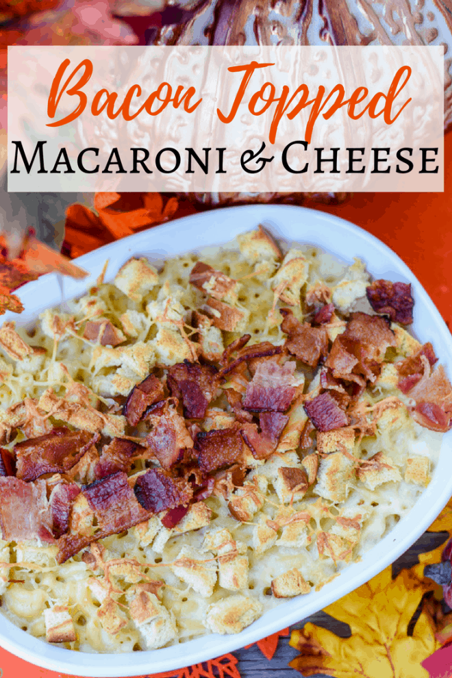 Bacon Topped Macaroni and Cheese