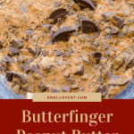 Butterfinger Peanut Butter Cup Trifle in Glass Bowl