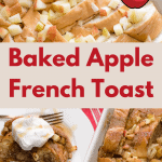 Baked Apple French Toast ready to serve