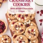 Oatmeal Cranberry Cookies With White Chocolate Chips on cutting board