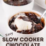 two bowls of chocolate cobbler in white bowls with text overlay for Pinterest