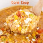 Mexican Street Corn Soup in white slow cooker with text overlay for Pinterest